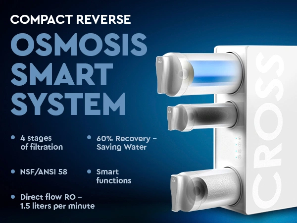 CROSS 90 direct flow reverse osmosis filter