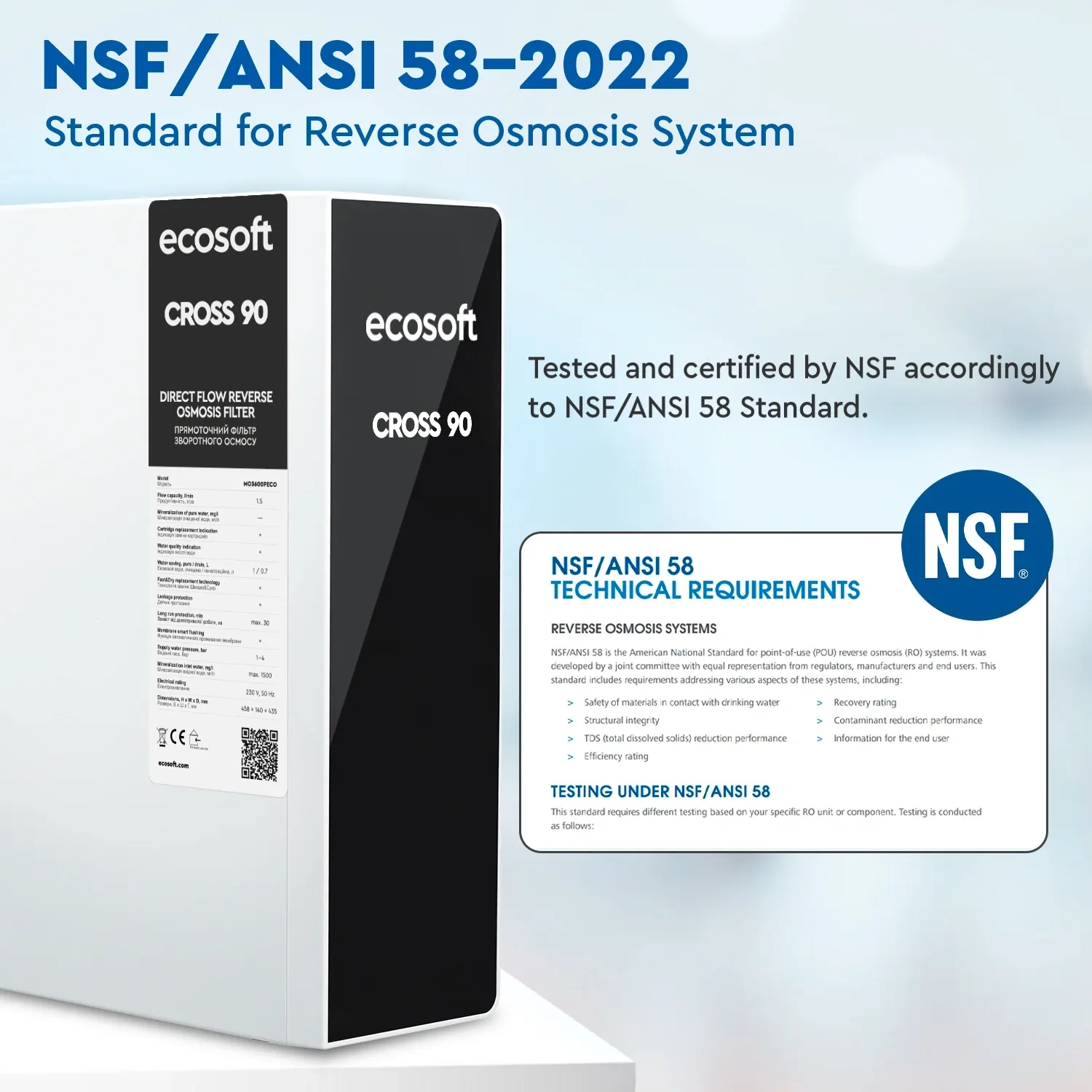 CROSS 90 direct flow reverse osmosis filter